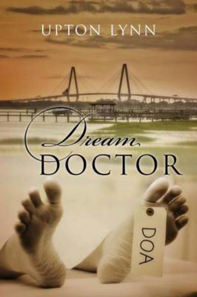 Cover for Upton Lynn · Dream Doctor (Paperback Book) (2014)