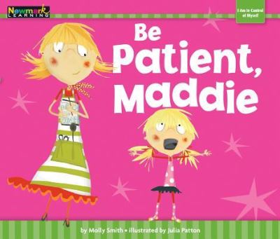 Cover for Molly Smith · Be Patient, Maddie Shared Reading Book (Taschenbuch) (2023)