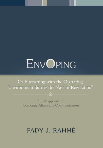 Cover for Fady J. Rahme · Envoping: or Interacting with the Operating Environment During the ''age of Regulation'' (Hardcover Book) (2013)