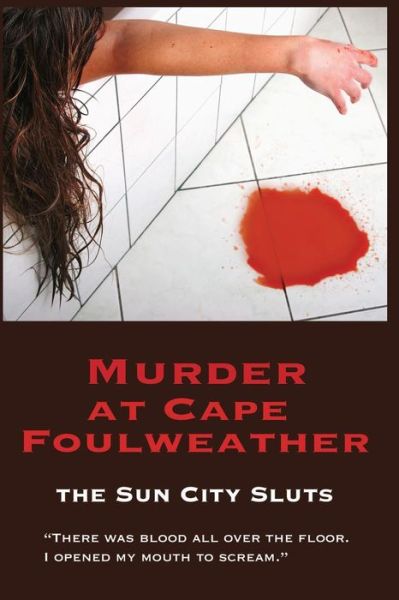 Cover for Martha Miller · Murder at Cape Foulweather (Paperback Book) (2013)