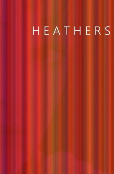 Cover for Evangeline Jennings · Heathers (Paperback Book) (2013)