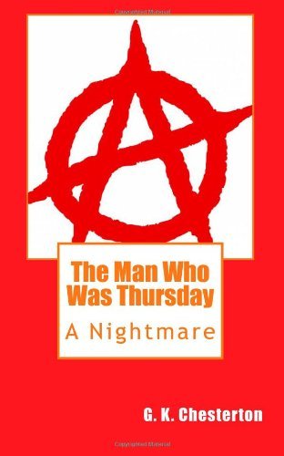 Cover for G. K. Chesterton · The Man Who Was Thursday: a Nightmare (Pocketbok) (2014)