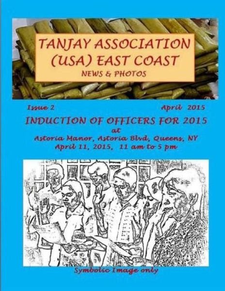Cover for Tatay Jobo Elizes Pub · Tanjay Association (Usa) East Coast: Issue-2, April 2015 (Paperback Book) (2015)