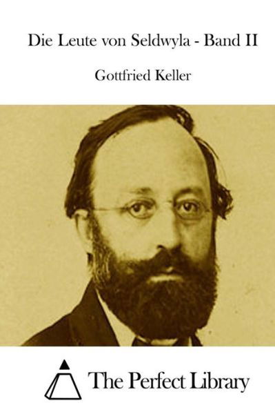 Cover for Gottfried Keller · Die Leute Von Seldwyla - Band II (Taschenbuch) (2015)