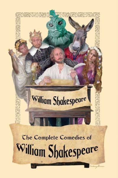 Cover for William Shakespeare · The Complete Comedies of William Shakespeare (Innbunden bok) (2018)