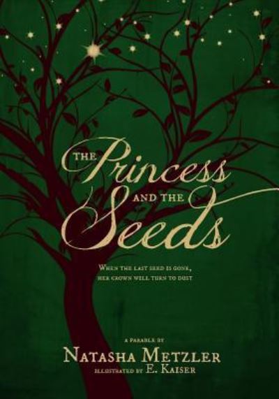 Cover for Natasha Metzler · The Princess and the Seeds (Paperback Book) (2018)