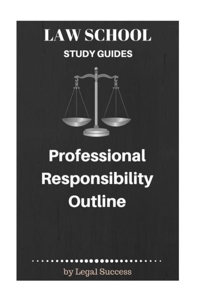 Law School Study Guides - Legal Success - Boeken - Createspace Independent Publishing Platf - 9781517095758 - 27 augustus 2015