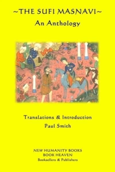 Cover for Paul Smith · The Sufi Masnavi (Paperback Book) (2015)