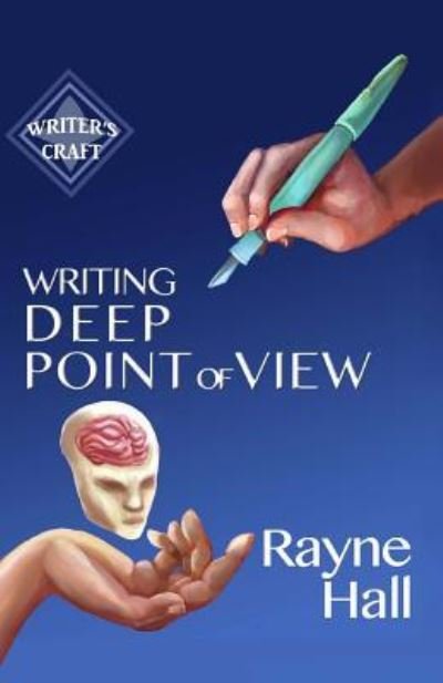 Cover for Rayne Hall · Writing Deep Point of View (Taschenbuch) (2015)