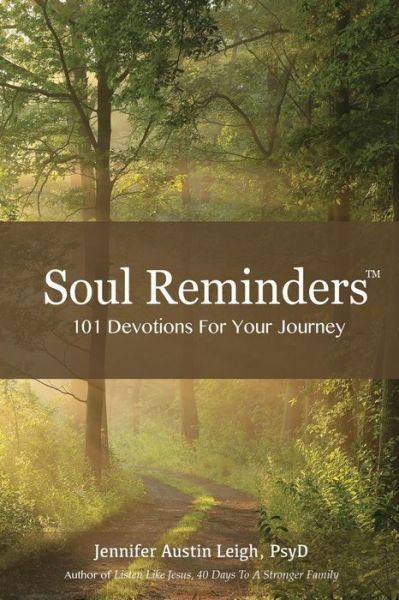 Cover for Psyd Jennifer Austin Leigh · Soul Reminders (Paperback Book) (2016)