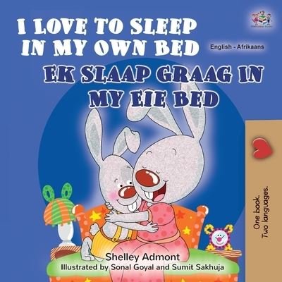 Cover for Shelley Admont · I Love to Sleep in My Own Bed (English Afrikaans Bilingual Book for Kids) - English Afrikaans Bilingual Collection (Paperback Bog) [Large type / large print edition] (2021)