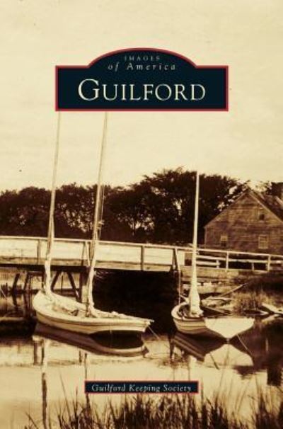 Cover for Guilford Keeping Society · Guilford (Hardcover Book) (2001)