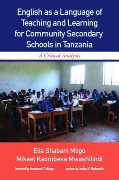 Cover for Elia Shabani Mligo · English As a Language of Teaching and Learning for Community Secondary Schools in Tanzania (Book) (2017)