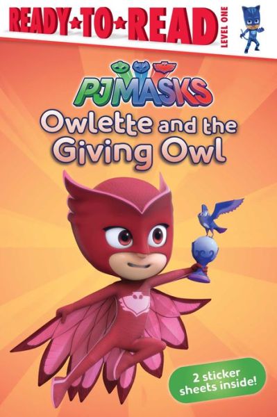 Owlette and the Giving Owl - Daphne Pendergrass - Książki - SIMON SPOTLIGHT - 9781534403758 - 5 września 2017