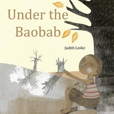 Cover for Judith Loske · Under the Baobab (Paperback Book) (2016)