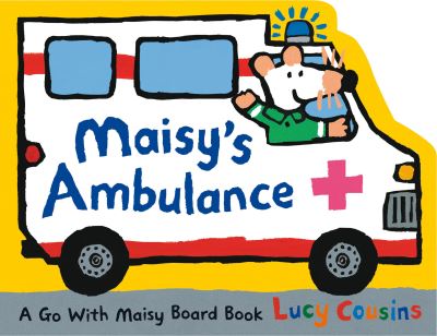 Cover for Lucy Cousins · Maisy's Ambulance (Bog) (2023)