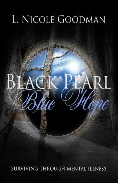 Cover for L Nicole Goodman · Black Pearl Blue Hope (Paperback Book) (2017)