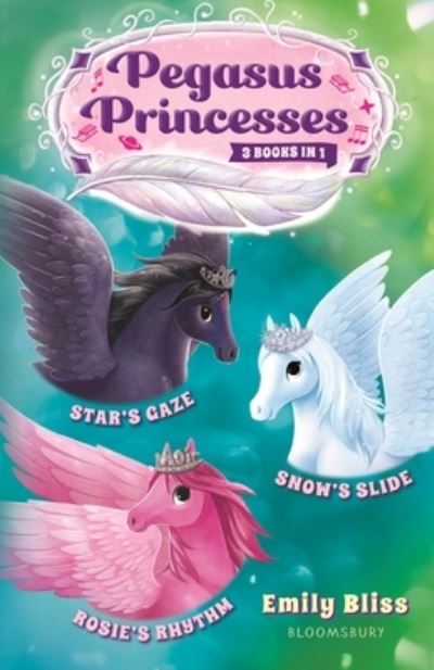 Pegasus Princesses Bind-Up Books 4-6 - Emily Bliss - Inne - Bloomsbury Publishing USA - 9781547609758 - 20 września 2022