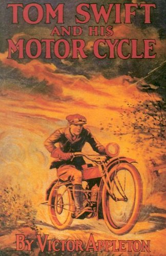 Cover for Victor Appleton · Tom Swift and His Motor Cycle (Hardcover Book) [Facsimile edition] (1992)