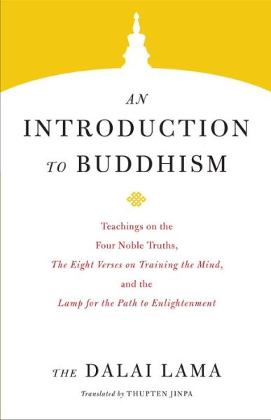 Introduction to Buddhism - Core Teachings of Dalai Lama - Dalai Lama - Libros - Shambhala Publications Inc - 9781559394758 - 17 de julio de 2018