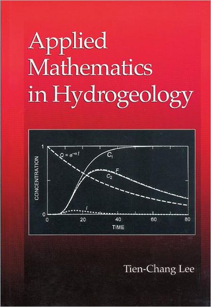 Cover for Tien-Chang Lee · Applied Mathematics in Hydrogeology (Hardcover Book) (1998)