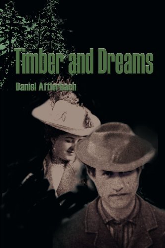 Cover for Dan Afflerbach · Timber and Dreams (Paperback Bog) (2000)