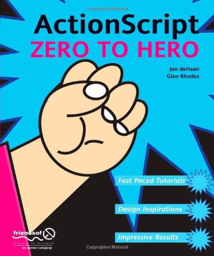 Cover for Jennifer Dehaan · Actionscript Zero to Hero (Paperback Book) (2003)
