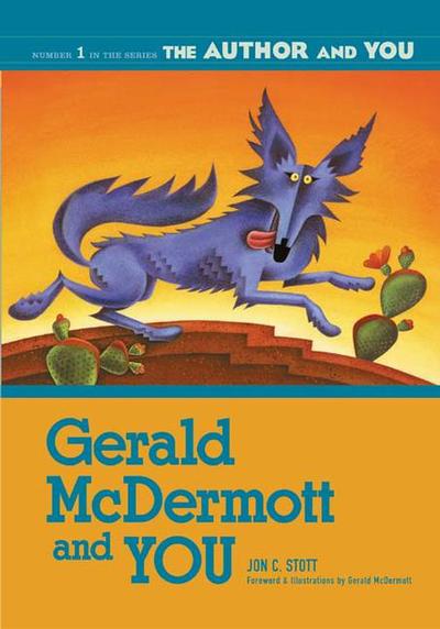 Cover for Jon C. Stott · Gerald McDermott and YOU - The Author and YOU (Paperback Book) (2004)