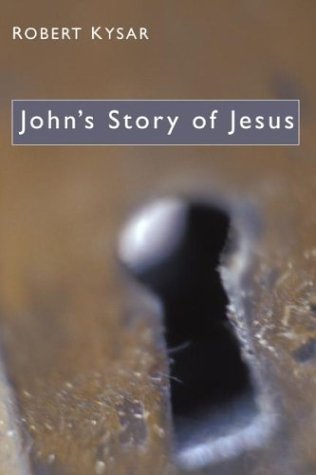 Cover for Robert Kysar · John's Story of Jesus: (Paperback Book) (2003)