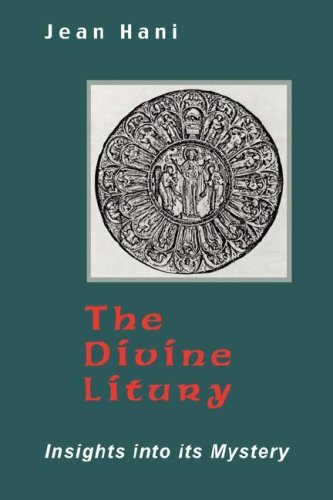 The Divine Liturgy: Insights into Its Mystery - Jean Hani - Books - Sophia Perennis et Universalis - 9781597310758 - February 18, 2008