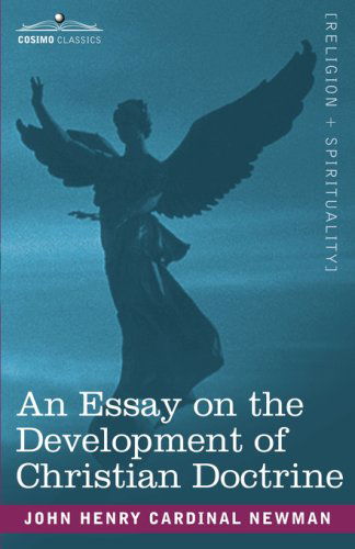 Cover for Cardinal John Henry Newman · An Essay on the Development of Christian Doctrine (Pocketbok) (2007)