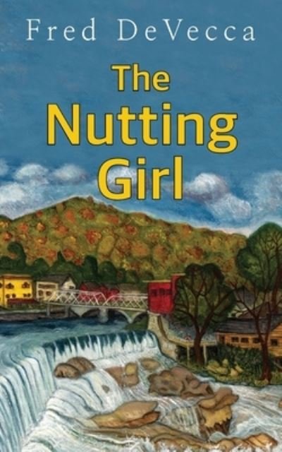 Cover for Fred Devecca · The Nutting Girl (Paperback Book) (2017)