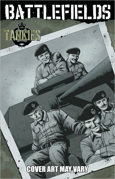 Cover for Garth Ennis · Garth Ennis' Battlefields Volume 3: Tankies (Paperback Book) (2009)