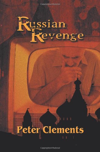 Cover for Peter Clements · Russian Revenge (Paperback Book) (2012)