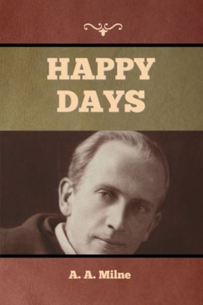 Cover for A A Milne · Happy Days (Paperback Book) (2022)