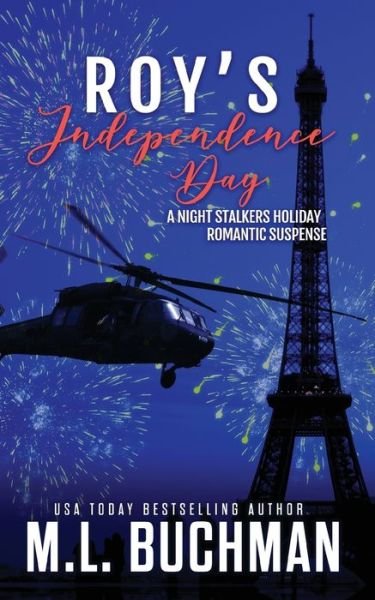 Cover for M. L. Buchman · Roy's Independence Day (Paperback Book) (2022)