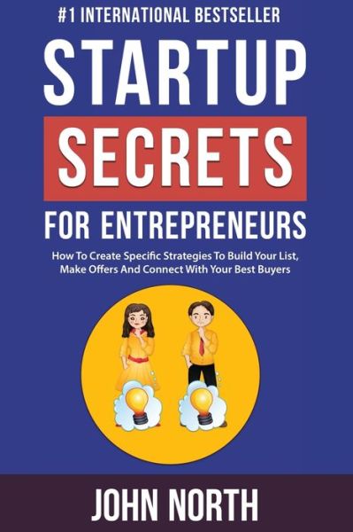 Cover for John North · Startup Secrets for Entrepreneurs (Paperback Book) (2021)