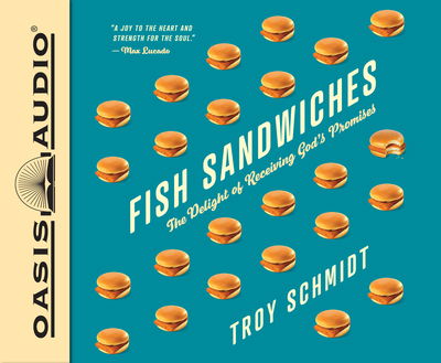 Cover for Troy Schmidt · Fish Sandwiches (CD) (2019)