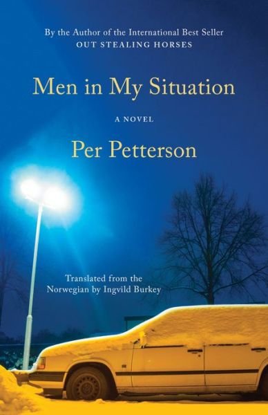 Cover for Per Petterson · Men in My Situation: A Novel (Inbunden Bok) (2022)