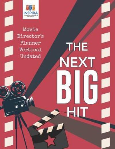 Cover for Planners &amp; Notebooks Inspira Journals · The Next Big Hit Movie Director's Planner Vertical Undated (Paperback Book) (2019)