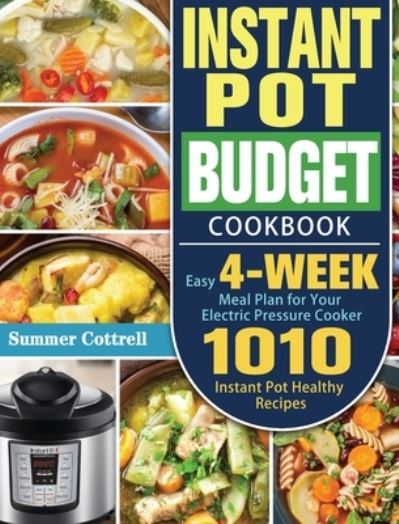 Cover for Summer Cottrell · Instant Pot Budget Cookbook (Hardcover Book) (2020)