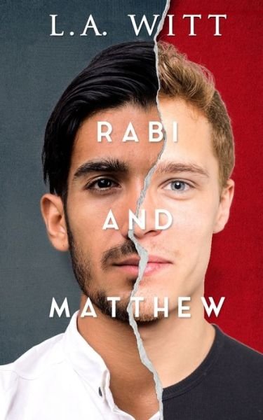 Cover for L.A. Witt · Rabi and Matthew (Pocketbok) (2020)