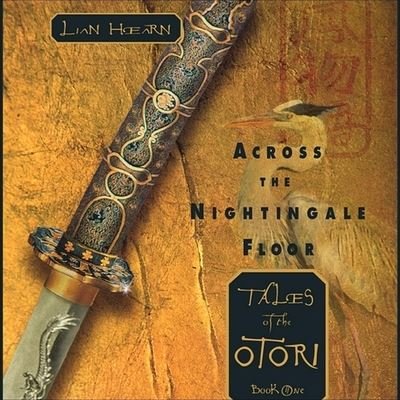 Cover for Lian Hearn · Across the Nightingale Floor (CD) (2002)
