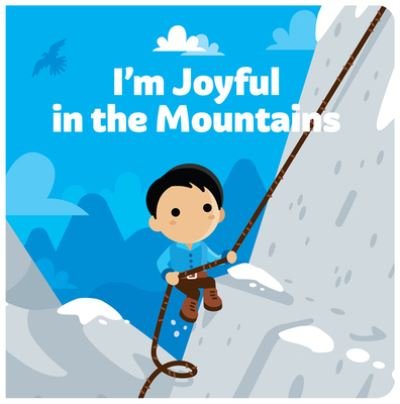 Cover for Joe Klinker · I'm Joyful in the Mountains (Board book) (2019)