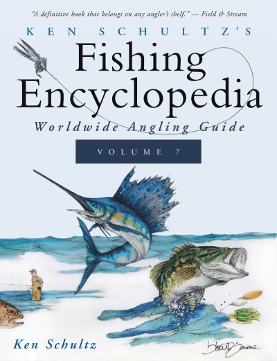 Cover for Ken Schultz · Ken Schultz's Fishing Encyclopedia Volume 7 (Hardcover Book) (1999)