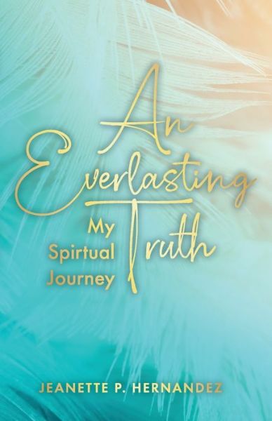 Cover for Trilogy Christian Publishing · An Everlasting Truth (Pocketbok) (2022)