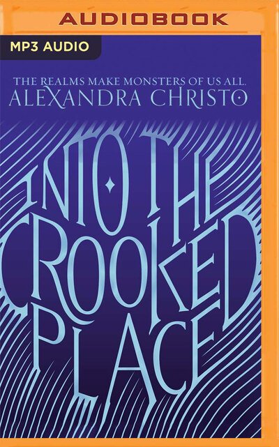 Cover for Alexandra Christo · Into the Crooked Place (CD) (2020)
