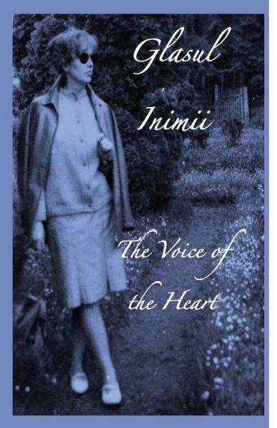 Cover for Vavila Popovici · Glasul Inimii / The Voice of the Heart (Paperback Bog) (2020)