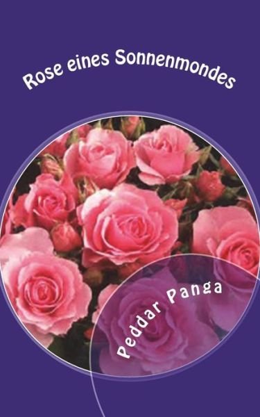 Cover for Peddar y Panga · Rose eines Sonnenmondes (Pocketbok) (2018)