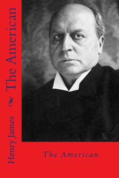 Cover for Henry James · The american (Paperback Book) (2018)